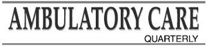 Ambulatory Care Quarterly
