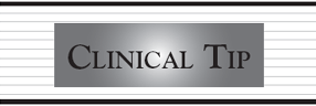 Clinical Tip