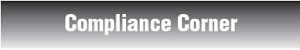 Compliance Corner