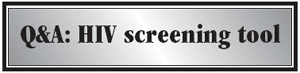 Q&A: HIV screening tool