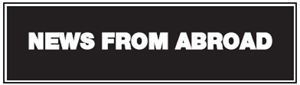 News From Abroad